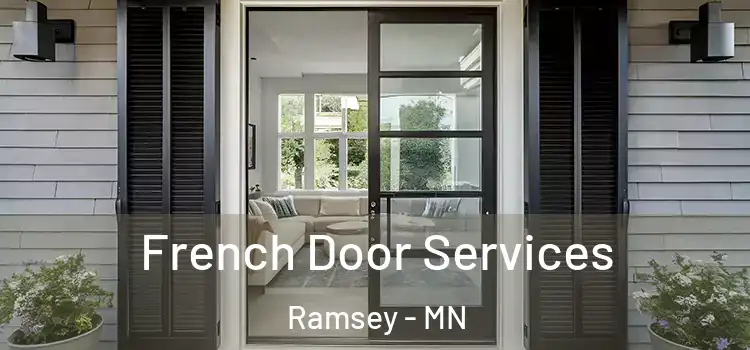  French Door Services Ramsey - MN