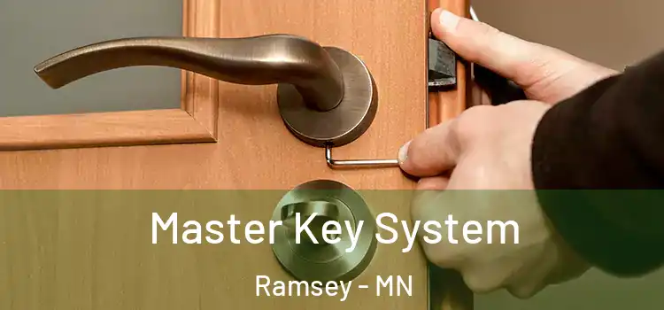 Master Key System Ramsey - MN